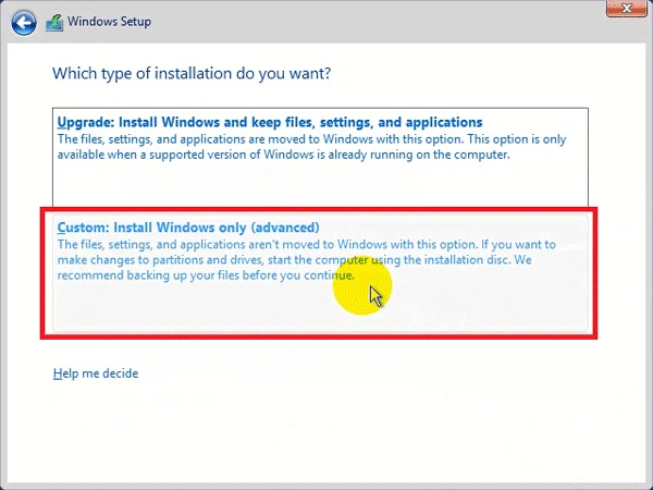 Chọn "Custom: install Windows only (advanced)."