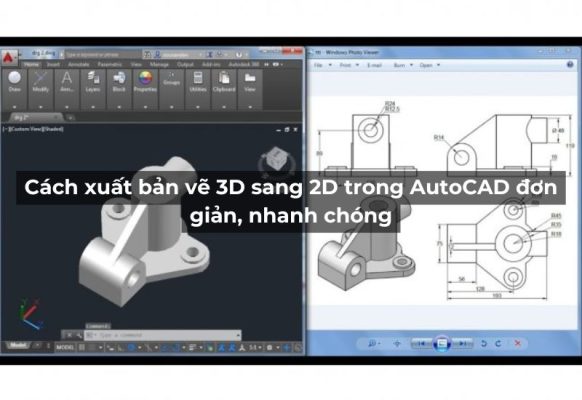 xuất bản vẽ 3D sang 2D trong AutoCAD