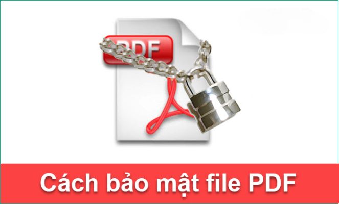 khóa file PDF không cho chỉnh sửa