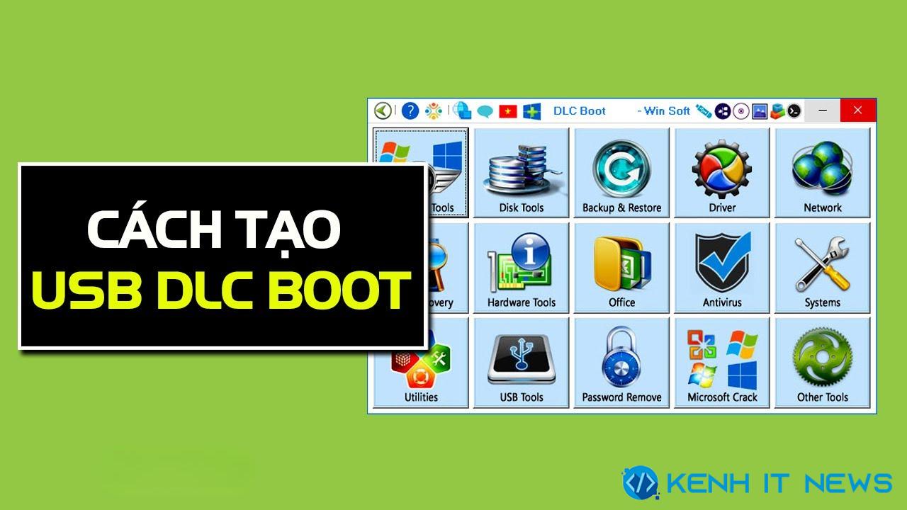 tạo usb boot với dlc boot