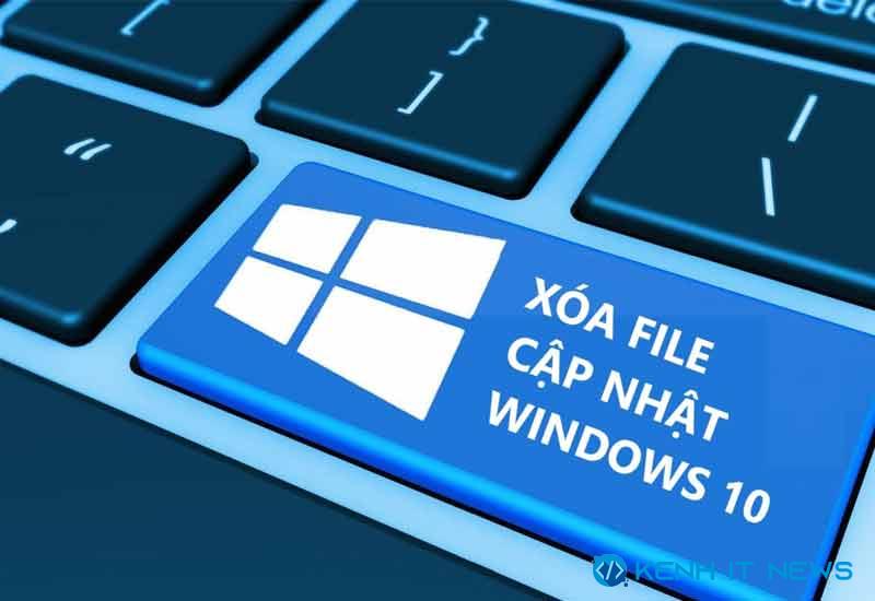 xóa file update win 10