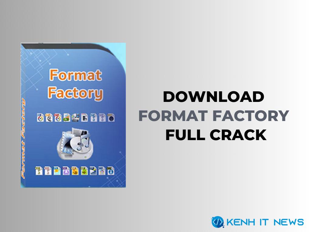 Format Factory Full Crack