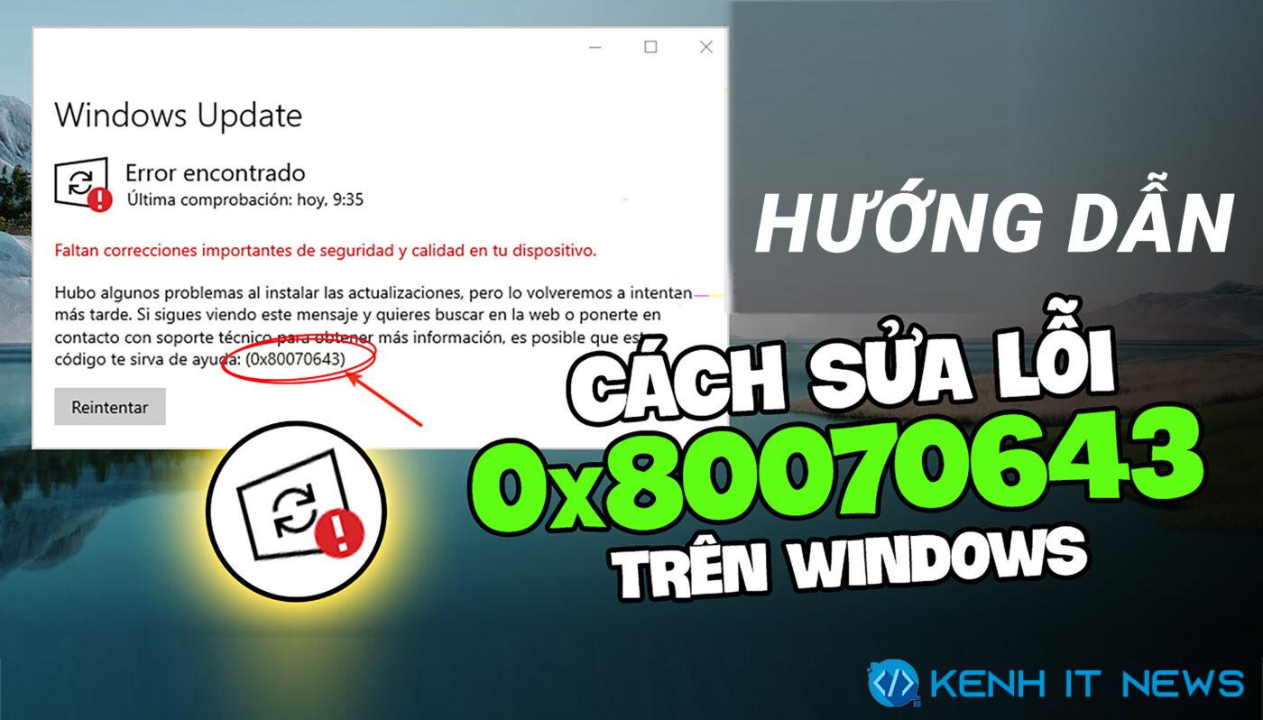 lỗi 0x80070643
