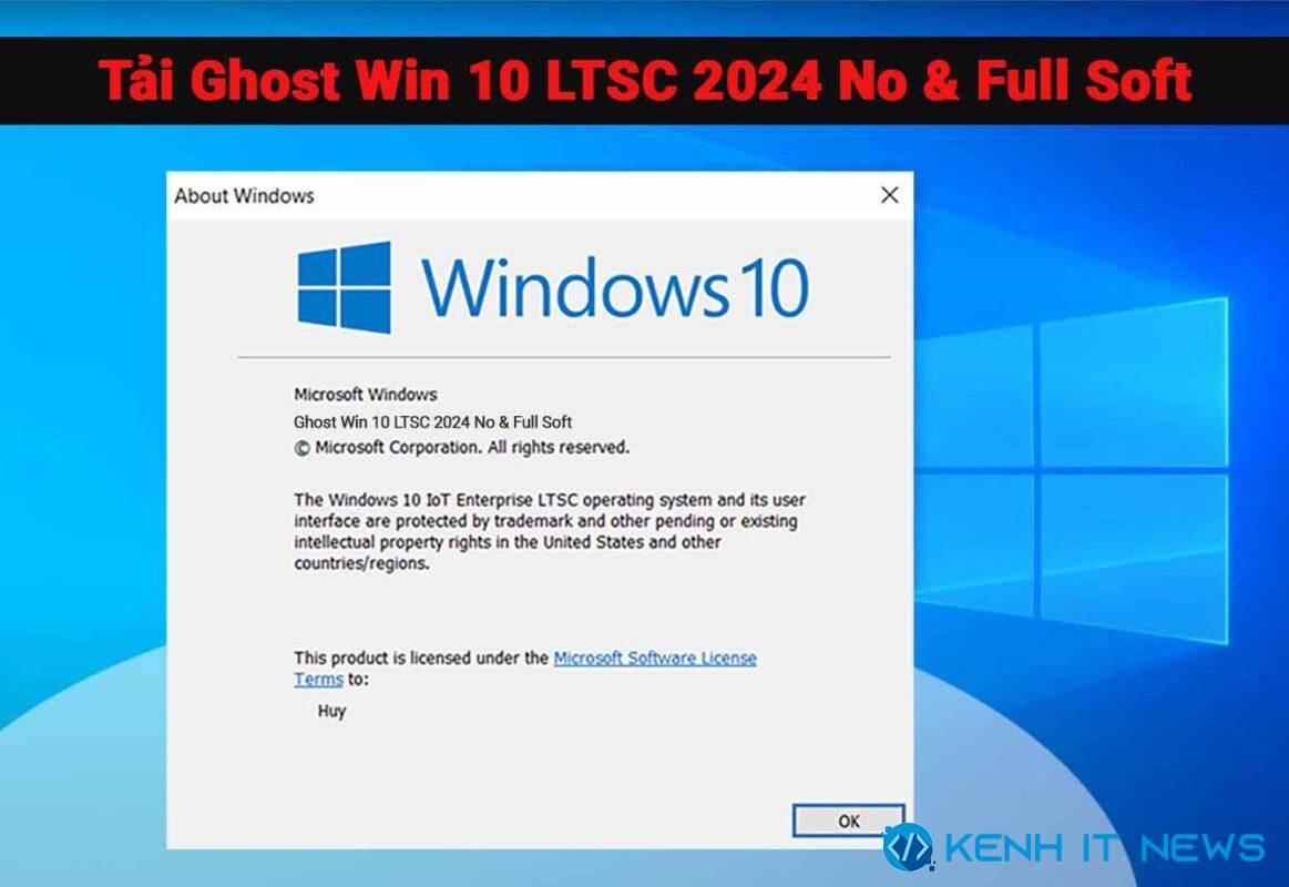 Ghost Win 10 LTSC 2024