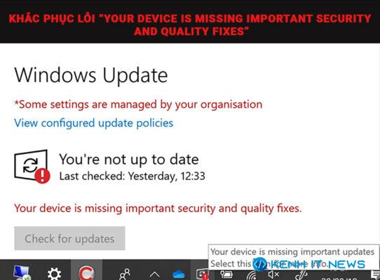 Your device is missing important security and quality fixes