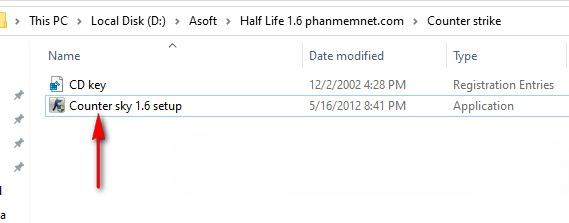 Chạy file setup "Counter sky 1.6 setup.exe" tại thư mục "Counter strike".