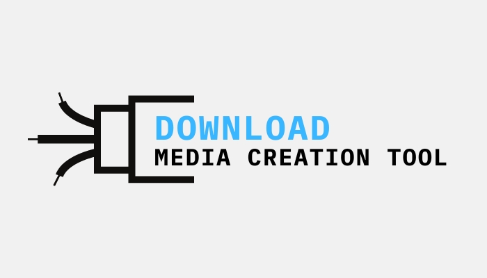 Media Creation Tool